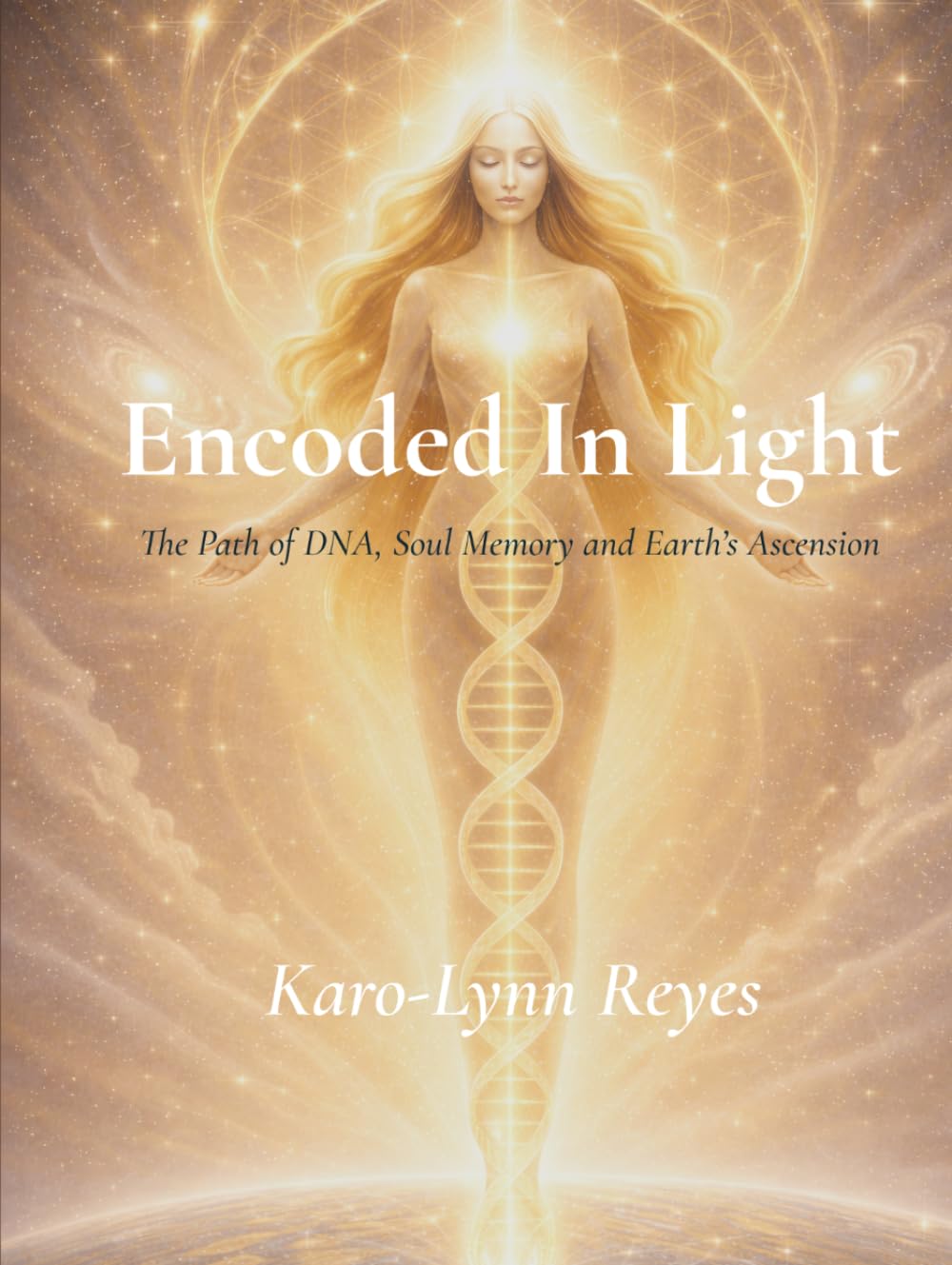Epigenetic healing and DNA recalibration book by Karo-Lynn Reyes